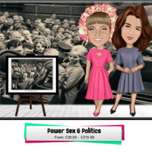 Power Sex and Politics